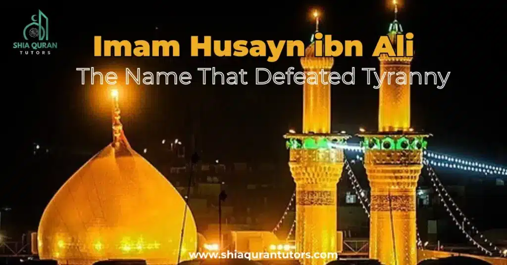 Imam Husayn ibn Ali (RA), grandson of Prophet Muhammad ﷺ, symbol of sacrifice and martyr of Karbala.