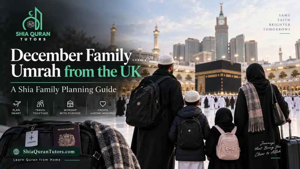 December family Umrah from UK planning guide for 2026