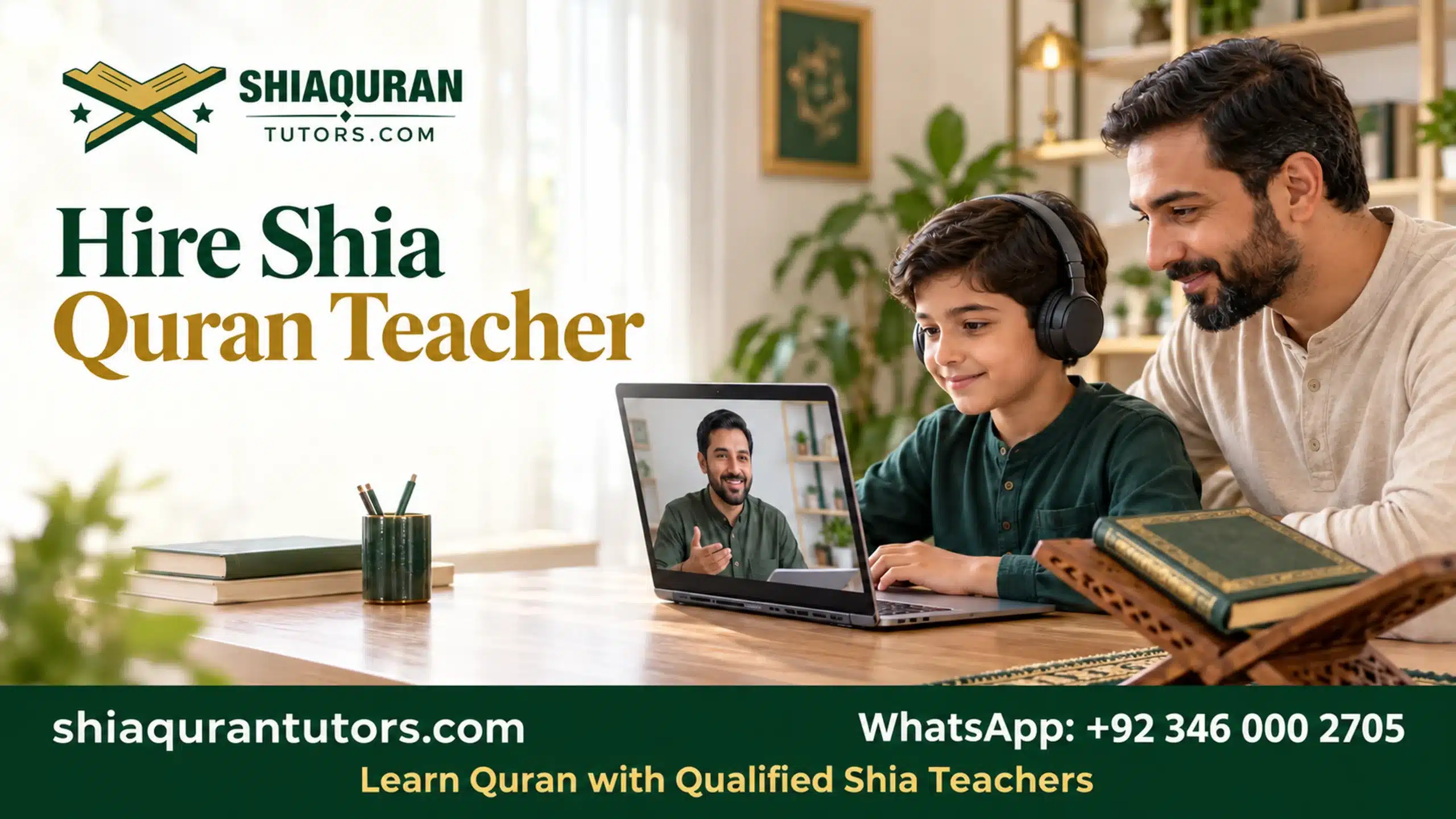 Hire Shia Quran Teacher Using a Practical Selection Checklist 1 Hire Shia Quran teacher guide showing a father and son attending an online lesson