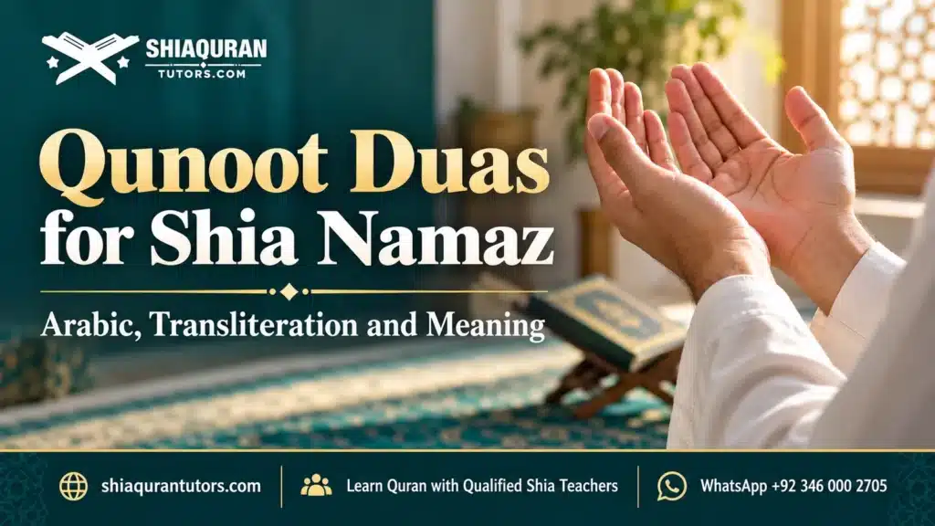 Qunoot Duas for Shia Namaz with Arabic and Meaning