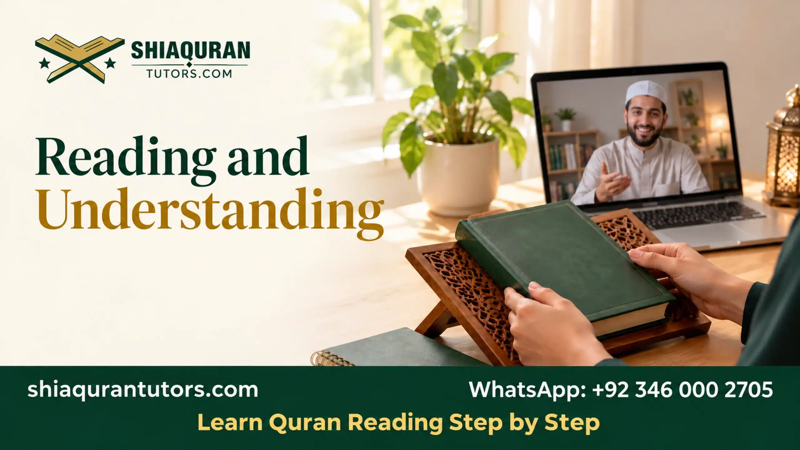 Shia Quran Teacher for Shia Muslims and a Family Learning Plan 2 Closed Quran and notebook beside a laptop with an online tutor